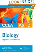 CCEA AS Biology: Unit 2: Organisms and Biodiversity