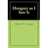 Hungary as I Saw It