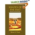 Shades of the Past (The Morcyth Saga, Book 6) by Brian S Pratt