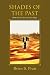 Shades of the Past (The Morcyth Saga, Book 6)