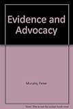 Evidence & advocacy