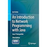 an introduction to network programming with java java 7 compatible