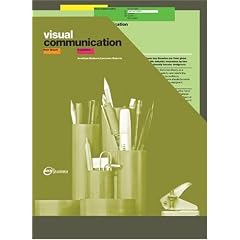Visual Communication: From Theory to Practice