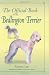 The Official Book of the Bedlington Terrier