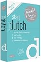 Start Dutch with the Michel Thomas Method (Michel Thomas Method Series)