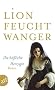 Die h��liche Herzogin: Roman (Feuchtwanger GW in Einzelb�nden)