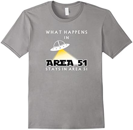 Men's Area 51 T Shirt ~ What Happens in Area 51, Stays in Area 51 3XL Slate