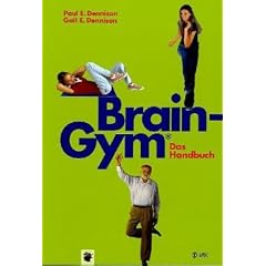 Brain-Gym� - das Handbuch