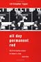 All Day Permanent Red: An Account of the First Battle Scenes of Homer's Iliad