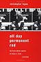 All Day Permanent Red: An Account of the First Battle Scenes of Homer's Iliad