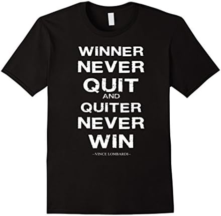 Men's Winner Never Quit And Quiter Never Win T Shirt | Best Quote Large Black