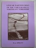Linear earthworks of the Tabular Hills of Northeast Yorkshire
