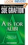 "A" is for Alibi (The Kinsey Millhone Alphabet Mysteries, No 1)