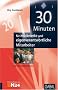 30 Minuten f�r motivierte und eigenverantwortliche Mitarbeiter