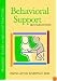 Behavioral Support (Teachers Guides to Inclusive Practices) (Teachers Guides to Inclusive Practices)