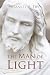 The Man of Light: Where Can I Find the Real Jesus?