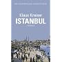 Istanbul: Ein historischer Stadtf�hrer