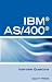 IBM®AS400® RPG Interview Questions, Answers, and Explanations: Unofficial RPG IBM AS/400 Certification Review