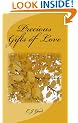 Precious Gifts of Love