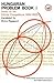 Hungarian Problem Book 1 (Number 11) (English and Hungarian Edition)