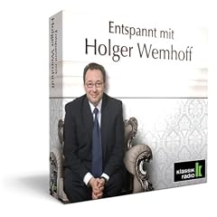 Klassik Radio pr�sentiert: Entspannt mit Holger Wemhoff