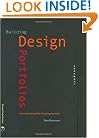 Building Design Portfolios: Innovative Concepts for Presenting Your Work (Design Field Guides)