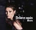 Believe Again