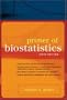 Primer of Biostatistics: Sixth Edition (Primer of Biostatistics (Glantz)(Paperback))