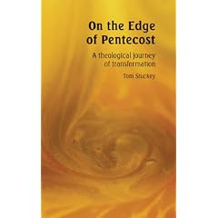 On the Edge of Pentecost: A Theological Journey of Transformation