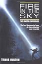 Fire in the Sky: The Walton Experience