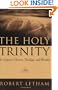 The Holy Trinity: In Scripture, History, Theology, and Worship
