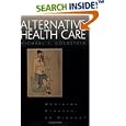 Alternative Health Care by  Michael Goldstein