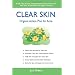 Clear Skin: Organic Action Plan for Acne