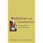 Meditation and Contemplation: An Ignatian Guide to Prayer with Scripture (Crossroad Book)