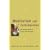 Meditation and Contemplation: An Ignatian Guide to Prayer with Scripture (Crossroad Book)