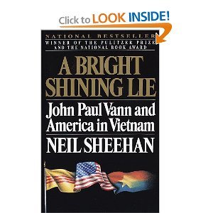 Bright Shining Lie John Paul Vann & Amer