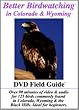 Better Birdwatching in Colorado and Wyoming