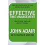 Effective Time Management (Revised edition): How to save time and spend it wisely