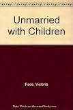 Unmarried with children