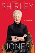 Shirley Jones: A Memoir Shirley Jones: A Memoir