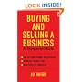 Buying and Selling a Business: An Entrepreneur's Guide