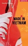 Made in Vietnam - Carolin Philipps