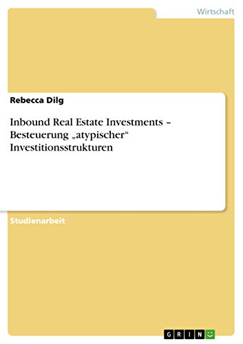 Inbound Real Estate Investments - Besteuerung 