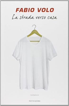 La strada verso casa - Fabio Volo