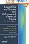 Counselling and Therapy with Refugees and Victims of Trauma: Psychological Problems of Victims of War, Torture and Repression (Foundations of Cognitive Processes)