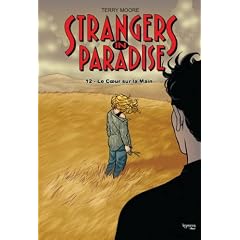 Strangers in Paradise T12 le Coeur Sur la Main