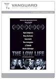 THE LOW LIFE: DIRECTOR
