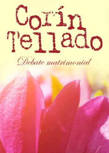 Debate matrimonial (Spanish Edition)