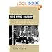 Who Owns History?: Rethinking the Past in a Changing World