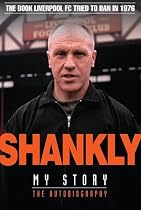 Shankly: My Story by Bill Shankly